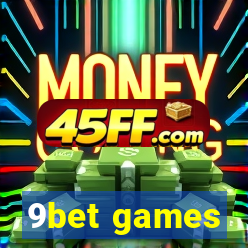 9bet games